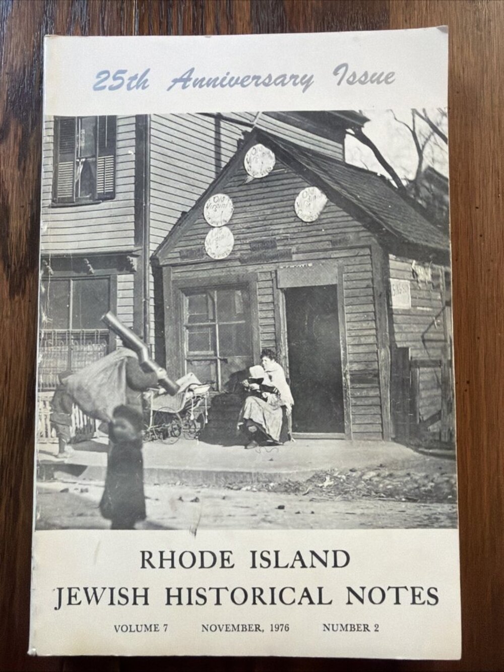 Rhode Island Jewish Historical Notes 25th‎ Anniversary Vol 7 Nov. 1976 No. 2
